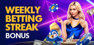 WEEKLY BETTING STREAK BONUS