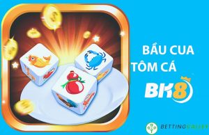 Cách chơi game bầu cua online tại nhà cái BK8 với 4 bước