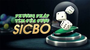 5 phương pháp tìm cửa cược Tài Xỉu Sicbo của cao thủ