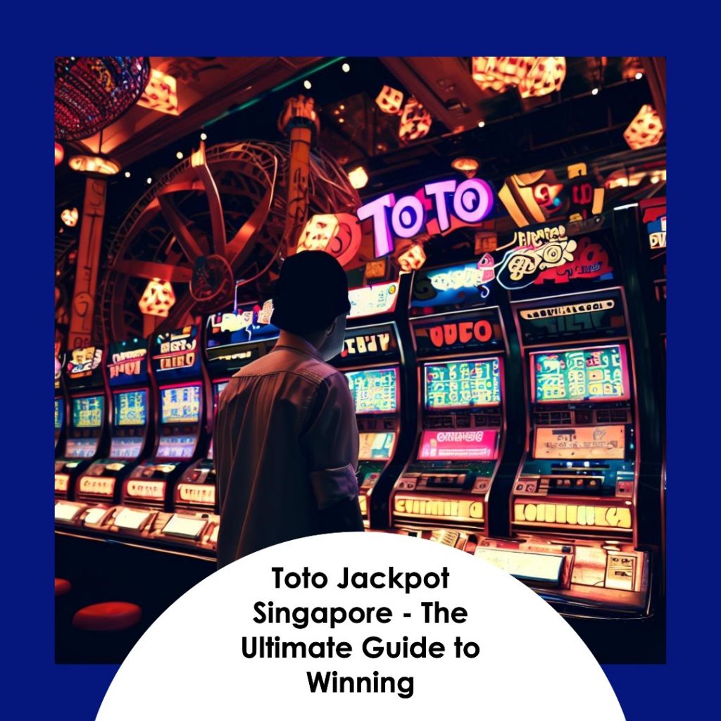 Toto Jackpot Singapore