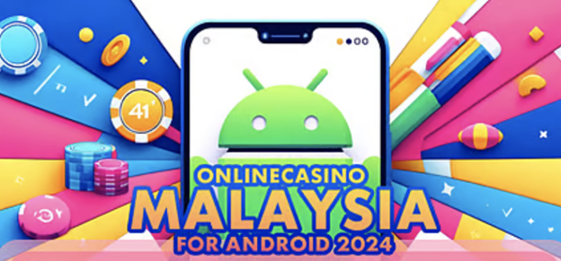 Online Casino Malaysia for android