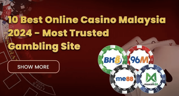 Top 10 Trusted Online Casino Malaysia